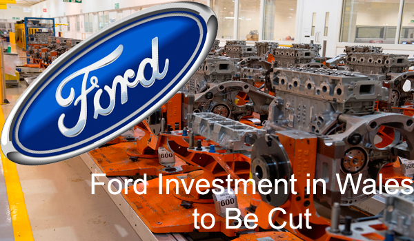 Ford Investment in Wales